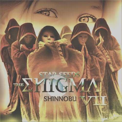 Shinnobu - The Enigma VII (Star Seeds)